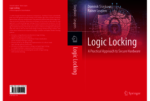  Logic Locking - A Practical Approach to Secure Hardware